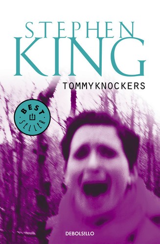King, Stephen(duplicate): Tommyknockers (Spanish language, 2010, Debolsillo)