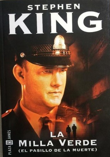 King, Stephen(duplicate): LA Milla Verde / the Green Mile (Paperback, Spanish language, 2000, Plaza & Janes Editories Sa)