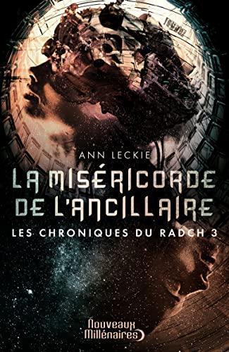 Patrick Marcel, Ann Leckie: La miséricorde de l'ancillaire (Paperback, French language, 2016, J'ai Lu)