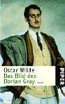 Hans Wolf, Oscar Wilde: Das Bildnis des Dorian Gray. (German language, 2001, Piper)