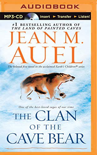 Sandra Burr, Jean M. Auel: The Clan of the Cave Bear (AudiobookFormat, 2014, Brilliance Audio)