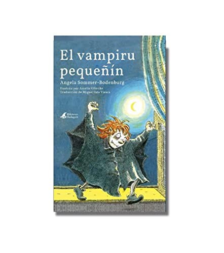 Angela Sommer-Bodenburg, Miguel Isla Viesca: El Vampiru Pequeñín (Paperback, Ediciones Radagast)
