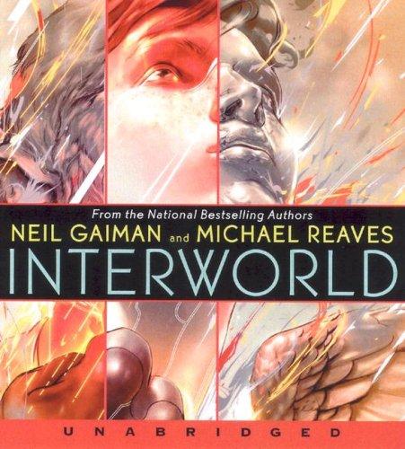 Reaves, Neil Gaiman, Michael Reaves: InterWorld (2007, HarperChildren's Audio)