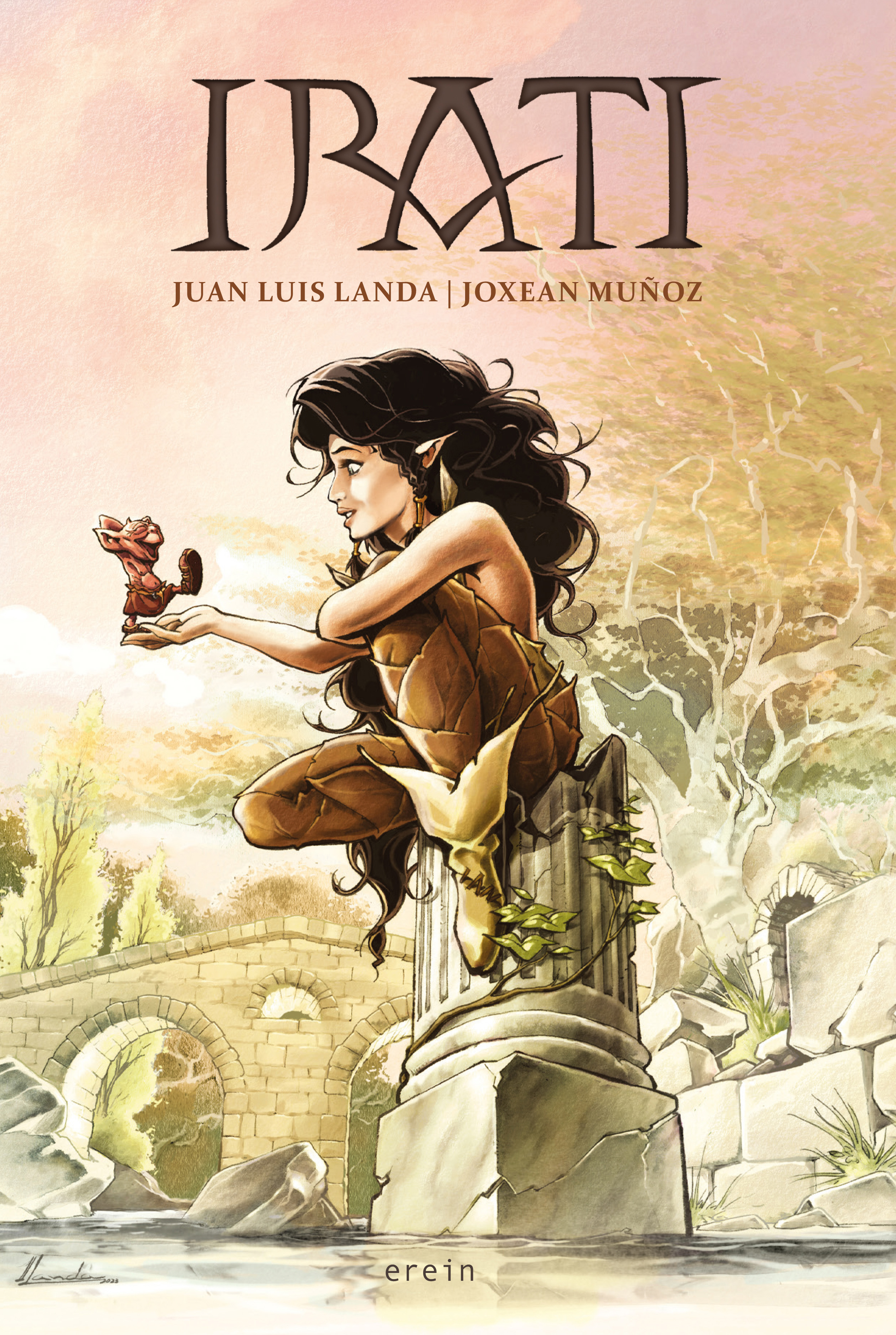 Juan Luis Landa, Joxean Muñoz: Irati (Hardcover, Euskara language, 2023, Erein)