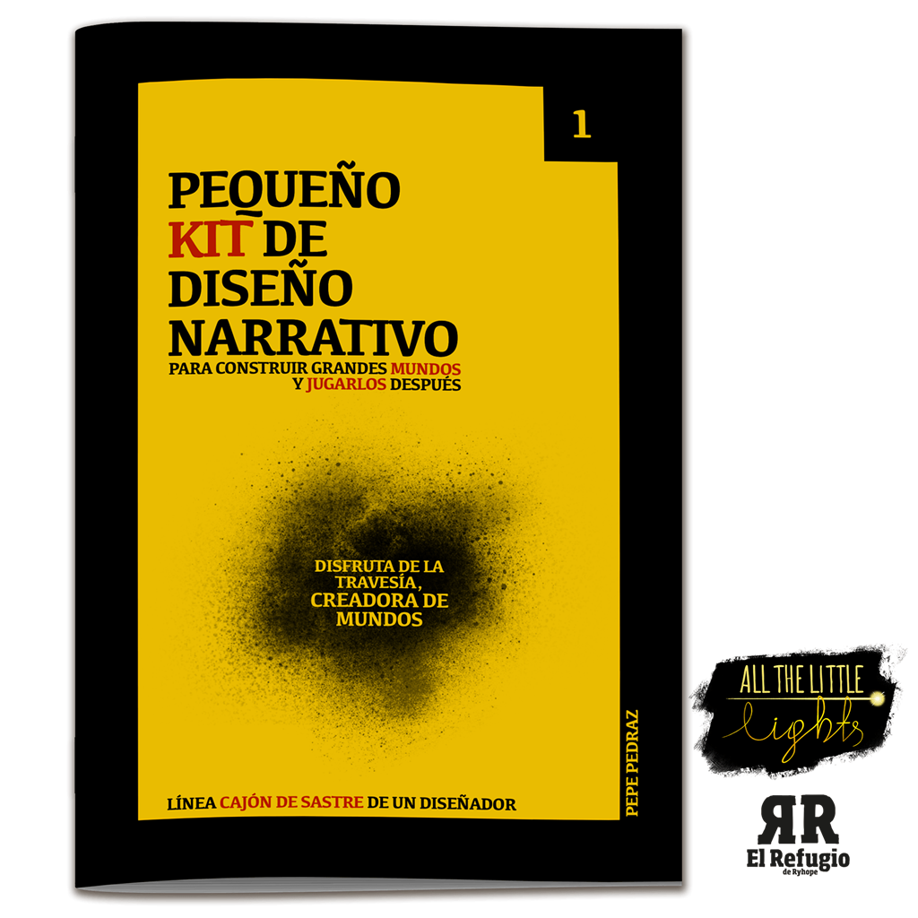 Pepe Pedraz: Pequeño Kit de diseño narrativo (Paperback, Español language, 2021, All the Little Lights)