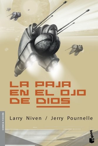 Jerry Pournelle, Larry Niven, José M. Álvarez Flórez: La paja en el ojo de Dios (Paperback, 2013, Booket)