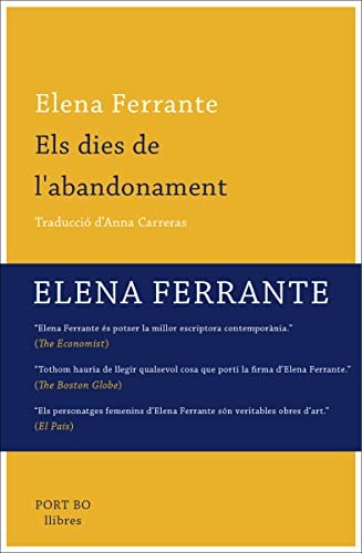 Elena Ferrante: Els dies de l'abandonament (Paperback, Navona)