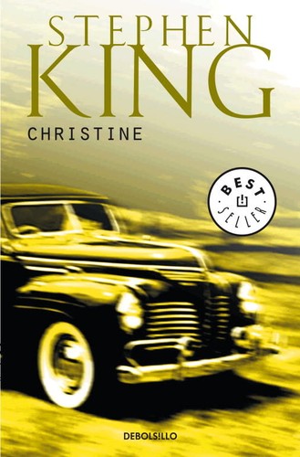 King, Stephen(duplicate): Christine. - 7. edición (2014, Debolsillo)