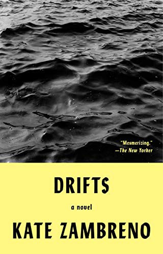 Kate Zambreno: Drifts (Paperback, Riverhead Books)