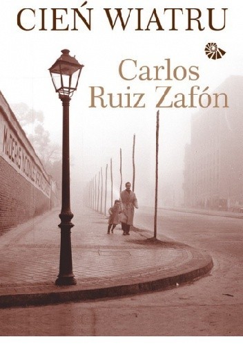 Frédéric Meaux, François Maspero, . ResumenExpress, Carlos Ruiz Zafón: Cień wiatru (2005, Warszawskie Wydawnictwo Literackie Muza)