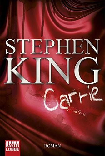 King, Stephen(duplicate): Carrie (Paperback, 2013, Lübbe)