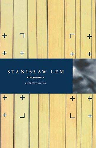 Stanisław Lem: A Perfect Vacuum