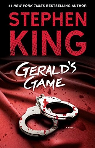 King, Stephen(duplicate): Gerald's Game (2016, Scribner)