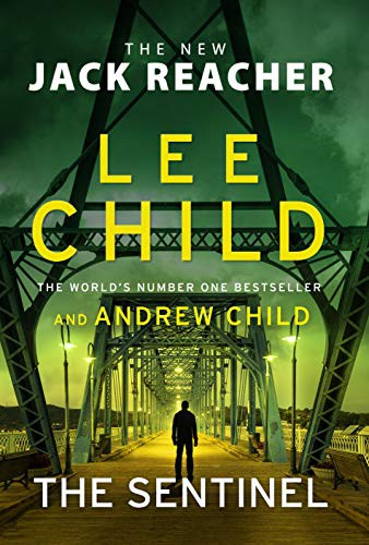 Lee Child: The Sentinel (Paperback, Random House UK)