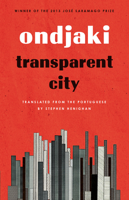 Ondjaki: Transparent City (2018, Biblioasis)