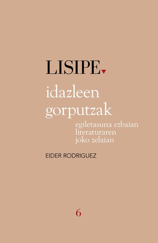 Eider Rodríguez Martin: Idazleen gorputzak (Paperback, Euskara language, 2019, Susa)