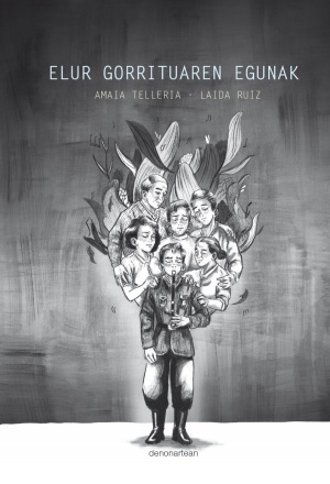 Amaia Telleria Mujika, Laida Ruiz: Elur gorrituaren egunak (Euskara language, Denonartean)