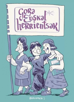 Asisko Urmeneta: Gora euskal herrientsak! (Euskara language, Gureberriak, Erroa, Herrima, Begiralek EKE)