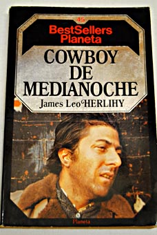 James Leo Herlihy: Cowboy de Medianoche (Paperback, Gaztelera language, Planeta)
