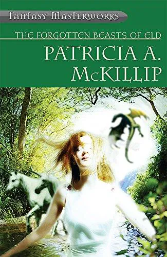 Patricia A. McKillip, Patricia A. McKillip (duplicate), Pilar Caballero, Almudena Martínez, Rebeca Cardeñoso, Maria Matos, Isabel Clúa: Forgotten Beasts of Eld (2005)
