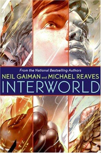 Reaves, Neil Gaiman, Michael Reaves: InterWorld (2007, Eos)