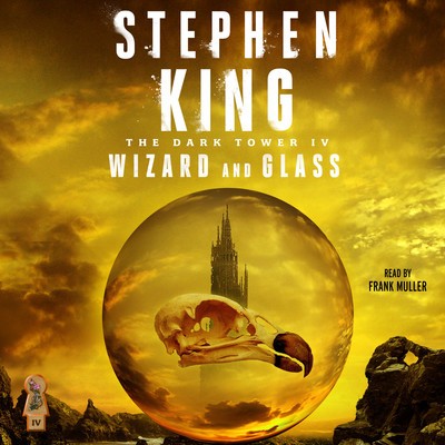 King, Stephen(duplicate): Wizard and Glass (EBook, 2016, Simon & Schuster Audio)
