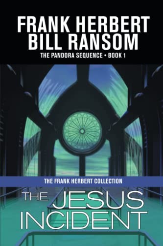 Herbert Franke, Bill Ransom: Jesus Incident (2023, WordFire Press LLC)