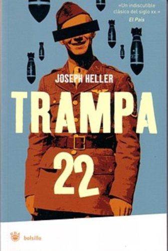 Joseph Heller: Trampa 22 (Catch-22) (Bolsillo) (Spanish language, 2007, Rba)
