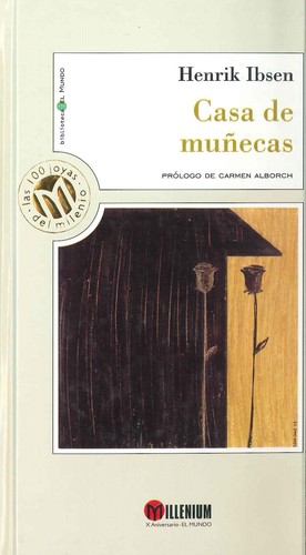 Henrik Ibsen: Casa de muñecas (Spanish language, 1999, Unidad)