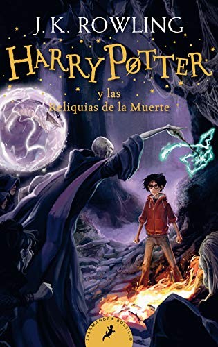 J.K. Rowling: Harry&nbsp;Potter y Las Reliquias de la Muerte / Harry Potter and the Deathly Hallows (Spanish language, 2020, Penguin Random House Grupo Editorial (USA) LLC, Salamandra Bolsillo)