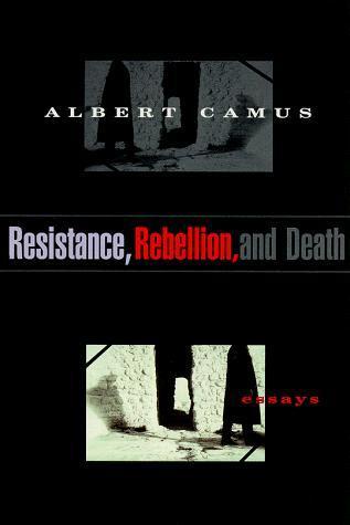 Albert Camus: Resistance, Rebellion, and Death (1995)