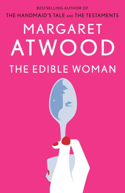 Margaret Atwood: Edible Woman (2012, Little, Brown Book Group Limited)