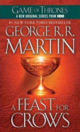 George R. R. Martin (duplicate): A Feast for Crows (Paperback, 2006, Spectra)