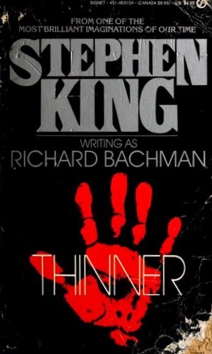 King, Stephen(duplicate): Thinner (Paperback, New American Library)