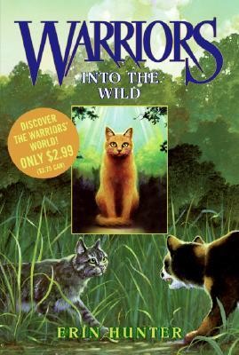 Erin Hunter: Into The Wild (Paperback, 2015, Harper Collins)