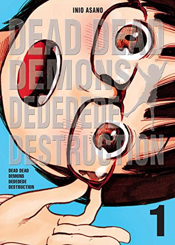 Asano, Inio: DEAD DEAD DEMONS DEDEDEDE DESTRUCTION 1 (Paperback, español language, 2015, NORMA EDITORIAL, S.A.)