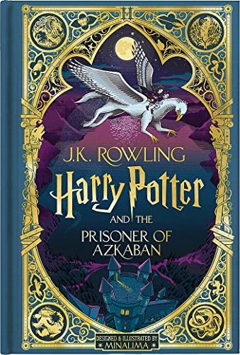 J.K. Rowling, Empty Author: Harry Potter and the Prisoner of Azkaban (MinaLima Edition) (2023, Scholastic, Incorporated, Scholastic Inc.)