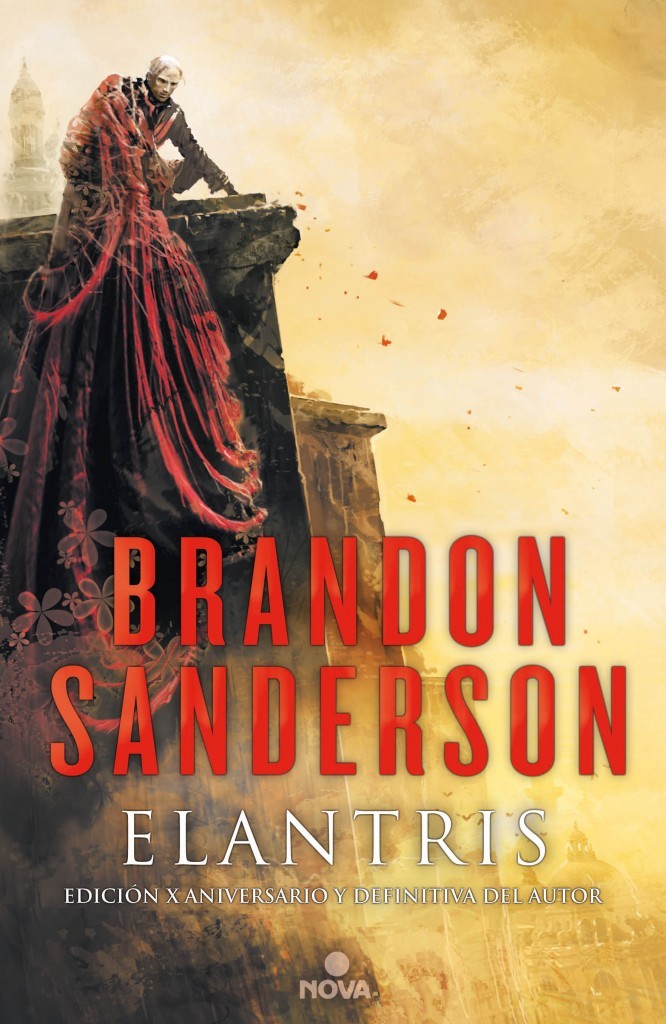 Brandon Sanderson: Elantris (Hardcover, Spanish language, 2016, Nova)