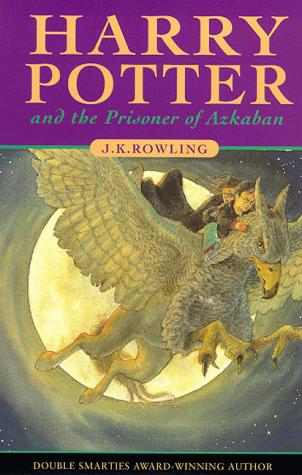 J.K. Rowling: Harry Potter and the Prisoner of Azkaban (Hardcover, 2005, Raincoast Books)