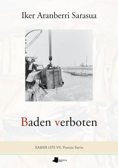 Iker Aranberri Sarasua: Baden verboten (Paperback, Euskara language, Pamiela)
