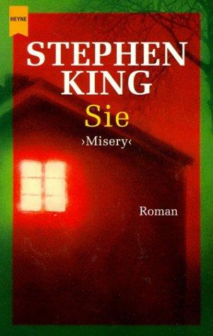 King, Stephen(duplicate): Sie (Paperback, German language, 2002, Heyne)