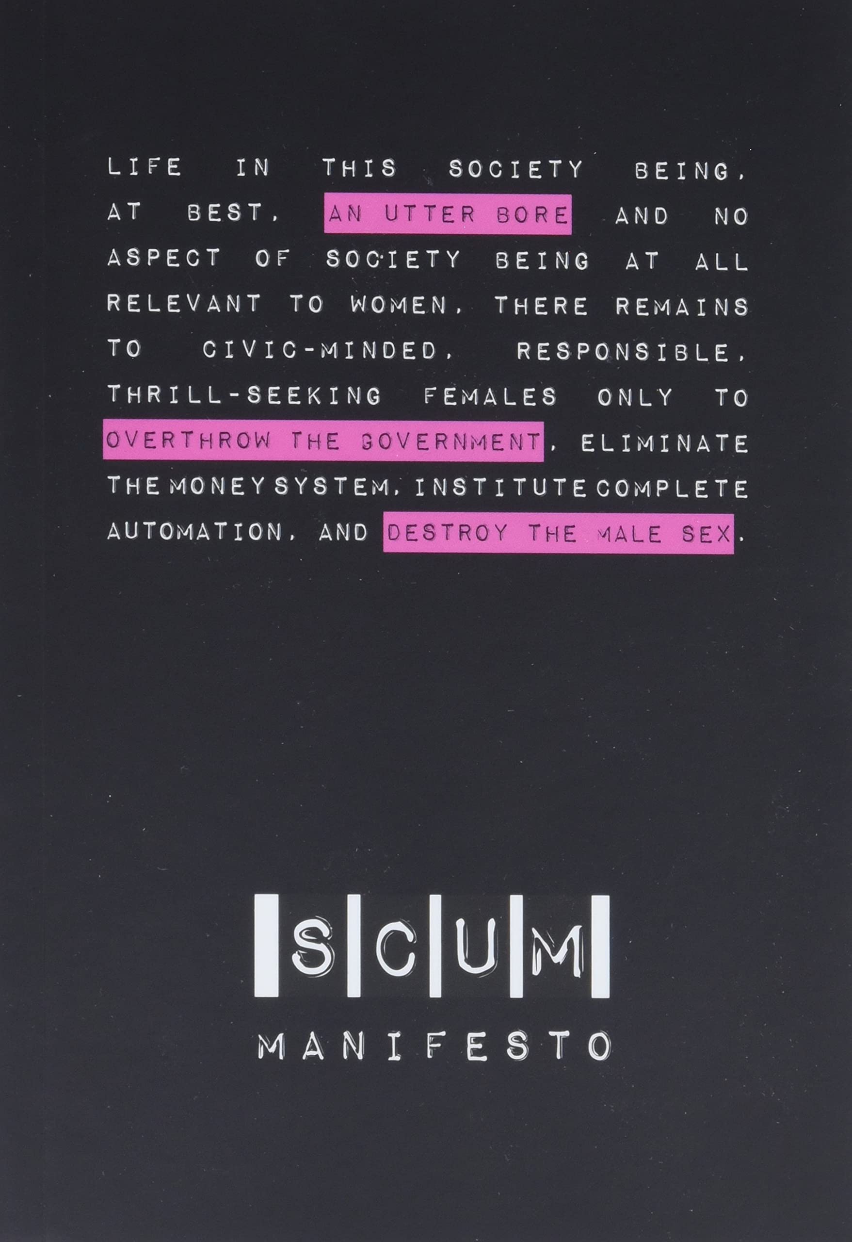 Valerie Solanas: SCUM Manifesto (2013)