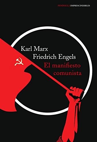 Lara Cortés Fernández, Karl Marx, Friedrich Engels: El manifiesto comunista (Paperback, Spanish language, Ediciones Península)