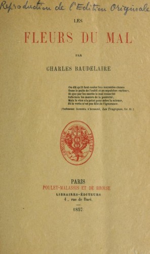 Charles Baudelaire: Les fleurs du mal (French language, 1857, Poulet-Malassis et De Broise)