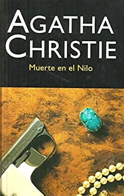 Agatha Christie, Kenneth Branagh: Muerte en el Nilo (2004, RBA)