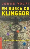 Jorge Volpi: En Busca De Klingsor (Paperback, Spanish language, Seix Barral)