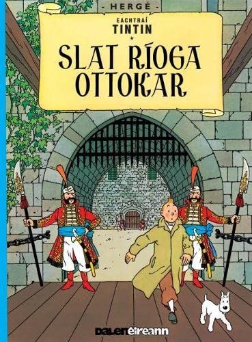 Hergé, Gabriel Rosenstock: Tintin I Ngaeilge (2019, Dalen)
