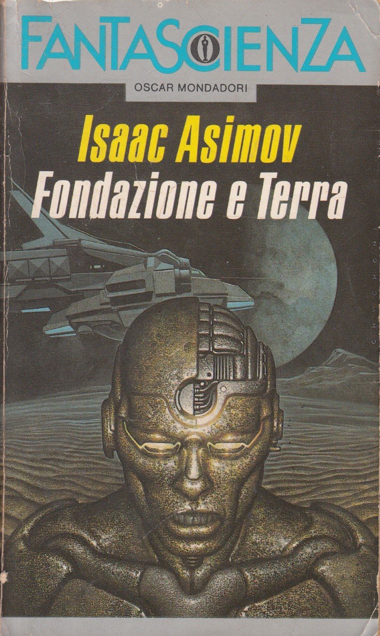 Айзек Азимов: Fondazione e Terra (Paperback, Italiano language, 1989, Mondadori)