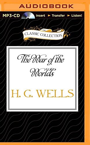 Bill Weideman, H. G. Wells: War of the Worlds, The (AudiobookFormat, 2015, The Classic Collection, Classic Collection)