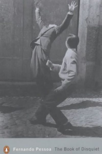 The Book of Disquiet (2002, Penguin Classics)